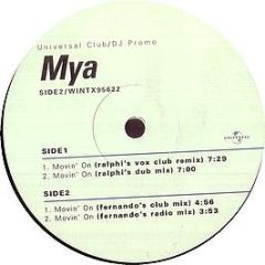 MYA - MYA - Movin' On (Remixes) - Universal