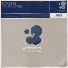 Karote - Karote - As It Comes - Kosmo