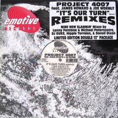 Project 4007 & James Howard - Project 4007 & James Howard - It's Our Turn (Remixes) - Emotive