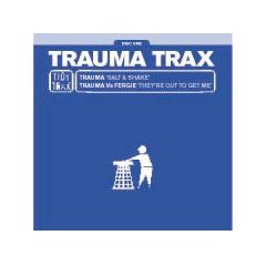 Trauma - Trauma - Trauma Trax - Tidy Trax
