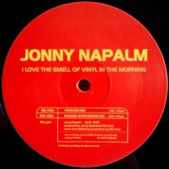 Jonny Napalm - I Love The Smell Of Vinyl In The Morning - DIP Recordings