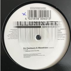DJ Centaury & Wavetraxx - DJ Centaury & Wavetraxx - Lazarus - Illuminate Records
