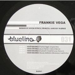 Frankie Vega - Frankie Vega - Video Bounce EP - Blueline