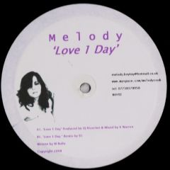 Melody - Melody - Love 1 Day (R1 Remix) - White