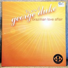 George Duke Vs E-S/L - George Duke Vs E-S/L - Brazillian Love Affair (Remixes) - Archangel