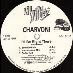 Charvoni - Charvoni - I'Ll Be Right There - Emotive