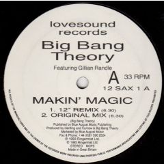 Big Bang Theory - Big Bang Theory - Makin' Magic - Lovesound Records