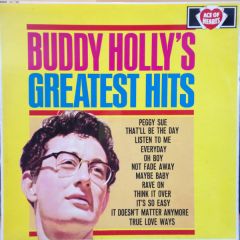 Buddy Holly - Buddy Holly - Buddy Holly's Greatest Hits - Ace Of Hearts