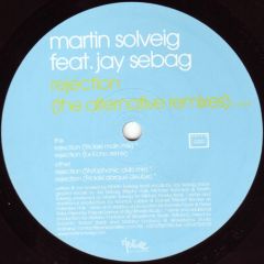 Martin Solveig - Martin Solveig - Rejection (Alternative Remixes) - Mixture Stereophonic