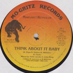 Margaret Reynolds - Margaret Reynolds - Think About It Baby - Mogritz Records 1