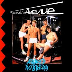 Seventh Avenue - Seventh Avenue - Armed Robbery - Nightmare Records