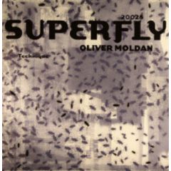 Oliver Moldan - Oliver Moldan - Technique - Superfly