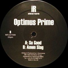 Optimus Prime - Optimus Prime - So Good - Inflicted