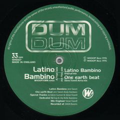 Dum Dum - Dum Dum - Latino Bambino / One Earth Beat (Remix) - Whoop