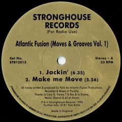 Atlantic Fusion - Atlantic Fusion - Moves & Grooves Volume 1 - Stronghouse