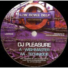 DJ Pleasure - DJ Pleasure - Wish Master - Lowdown Deep