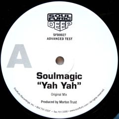 Soulmagic - Soulmagic - Yah Yah - Soul Furic Deep