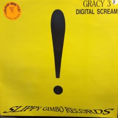 Gracy 3 - Gracy 3 - Digital Scream - Slippy Gimbo