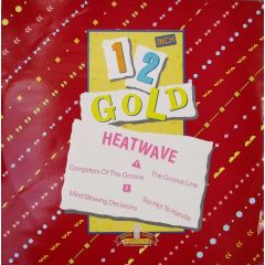 Heatwave - Heatwave - Gangsters Of The Groove - Old Gold