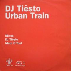 DJ Tiesto - DJ Tiesto - Urban Train - Vc Recordings