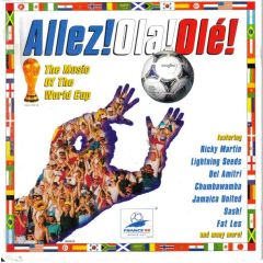 Various - Various - Allez! Ola! Olé! (The Music Of The World Cup) - Sony Music TV, Columbia