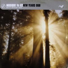 Musique Vs U2 - Musique Vs U2 - New Years Dub - Serious Records