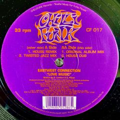 East West Connection - East West Connection - Love Music - Chilli Funk