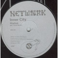 Inner City - Inner City - Hiatus / Ahnoghay / Do Ya - Network Retro