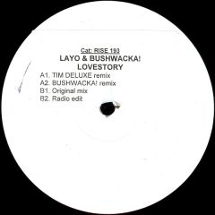 Layo & Bushwacka! - Layo & Bushwacka! - Love Story - Rise