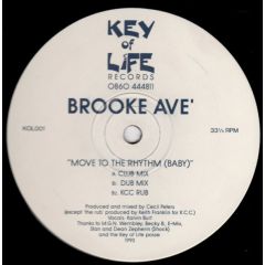 Brooke Ave - Brooke Ave - Move To The Rhythm (Baby) - Key Of Life