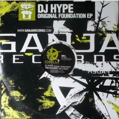 DJ Hype - DJ Hype - Original Foundation EP - Ganja Records