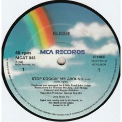 Klique - Klique - Stop Doggin' Me Around - MCA