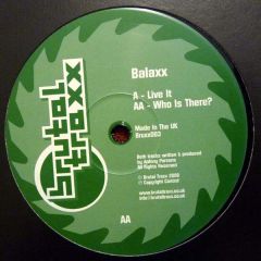 Balaxx - Balaxx - Live It - Brutal Traxx 3