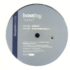 Basstoy - Basstoy - Runnin - Blueplate 