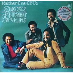 Gladys Knight And The Pips - Gladys Knight And The Pips - Neither One Of Us - Tamla Motown