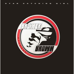 Brother Brown - Brother Brown - Star Catching Girl - Brother Brown 3