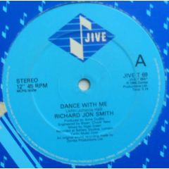 Richard Jon Smith - Richard Jon Smith - Dance With Me - Jive