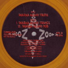 Dharma Bums - Dharma Bums - Dharma Means Truth (Orange Vinyl) - Zoom Records