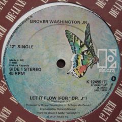 Grover Washington Jr - Grover Washington Jr - Let It Flow (For Dr J) - Elektra