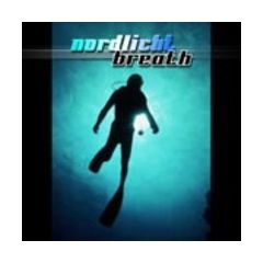 Nordlicht - Nordlicht - Breath - Reality Bites Records