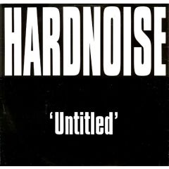 Hardnoise - Hardnoise - Untitled - Music Of Life