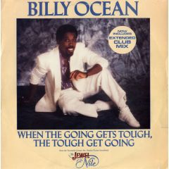 Billy Ocean - Billy Ocean - When The Going Gets Tough, The Tough Get Going - Jive