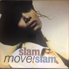 Slam Slam - Slam Slam - Move! - MCA Records