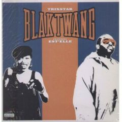 Blak Twang - Blak Twang - Trixstar - Bad Magic