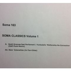 Scott Grooves (Soma Classics Vol.1) - Scott Grooves (Soma Classics Vol.1) - Mothership Reconnection (Remix) - Soma