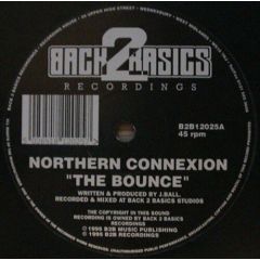Northern Connexion - Northern Connexion - The Bounce - Back2Basics