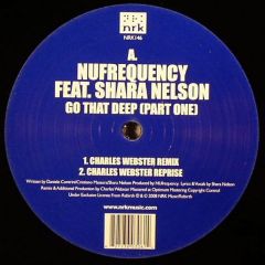 Nu Frequency Feat. Shara Nelson - Nu Frequency Feat. Shara Nelson - Go That Deep - NRK