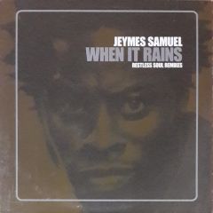 Jeymes Samuel - Jeymes Samuel - When It Rains - Giant Step
