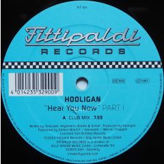 Hooligan - Hooligan - Hear You Now (Part 1) - Fittipaldi