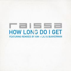 Raissa - Raissa - How Long Do I Get? - Polydor